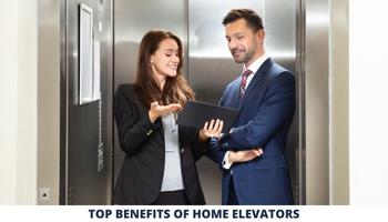 benefits of home elevator